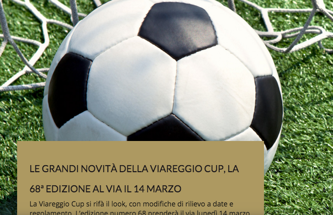 Viareggio Cup: tutte le novita dell’organizzazione per l’edizione 2016