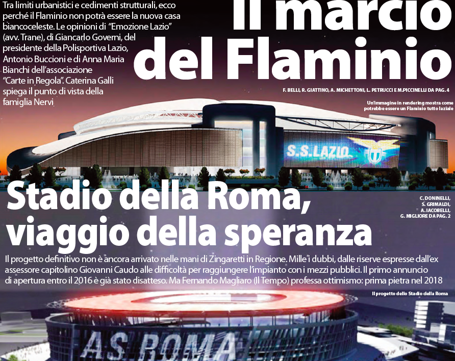 Flaminio alla Lazio e Stadio della Roma: l’inchiesta sul Nuovo Corriere Laziale