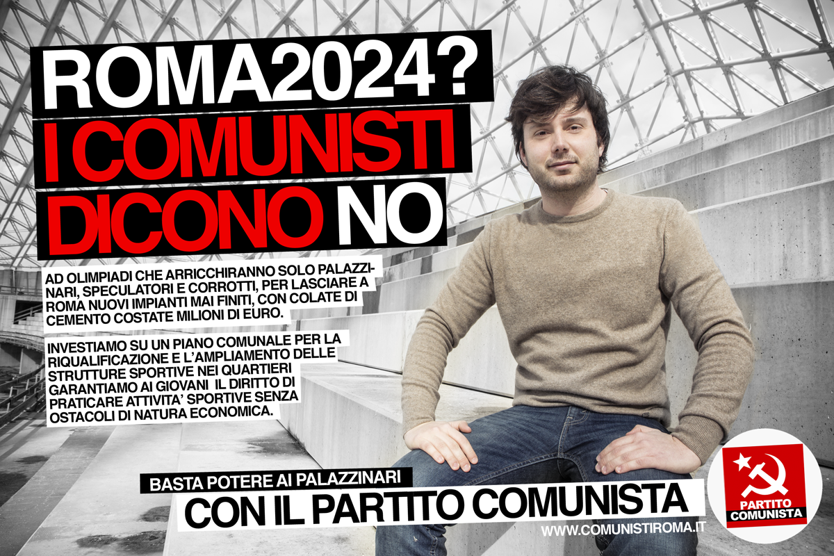 Olimpiadi di Roma 2024, il Partito Comunista dice no.